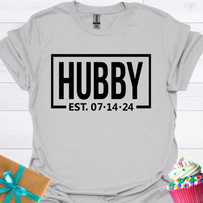 Hubby Personalized Date T-shirt