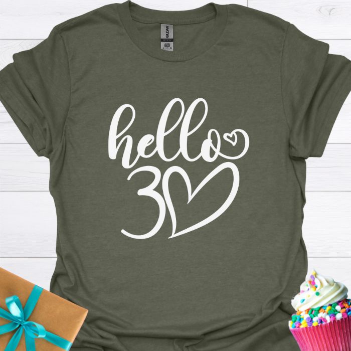 Hello 30 T-shirt