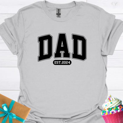 Dad Est 2024 T-shirt