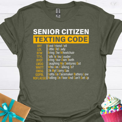 Senior Citizen Texting Code T-shirt