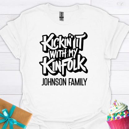 Kickin' It with My Kinfolk Personalized T-shirt