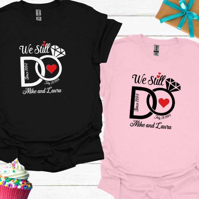 We Still Do Personalized Anniversary T-shirt Bundle