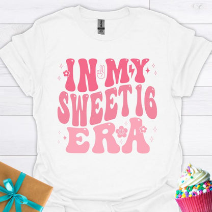 In My Sweet 16 Era T-shirt