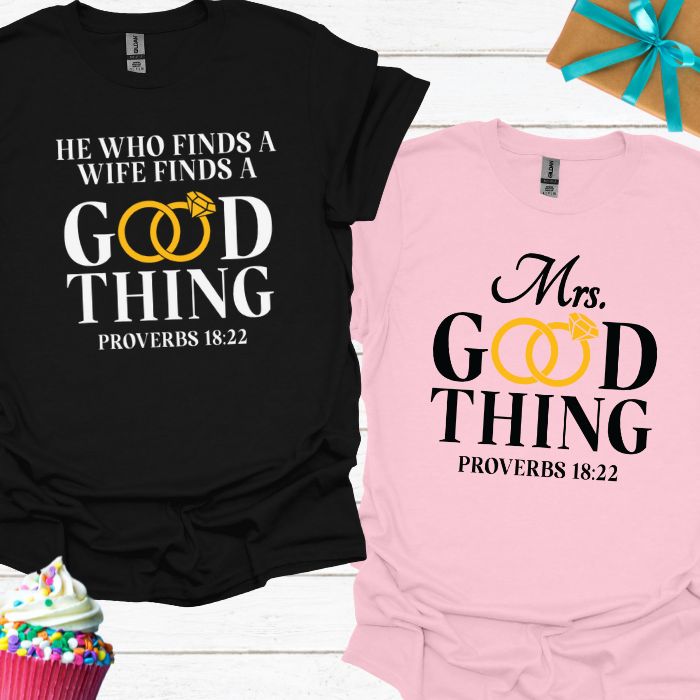 He Who Finds a Wife/Mrs. Good Thing T-shirt Bundle