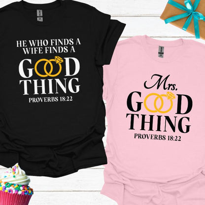 He Who Finds a Wife/Mrs. Good Thing T-shirt Bundle