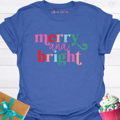 Merry and Bright T-Shirt