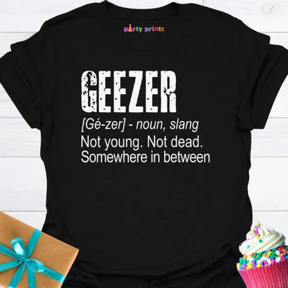 Geezer Definition T-Shirt