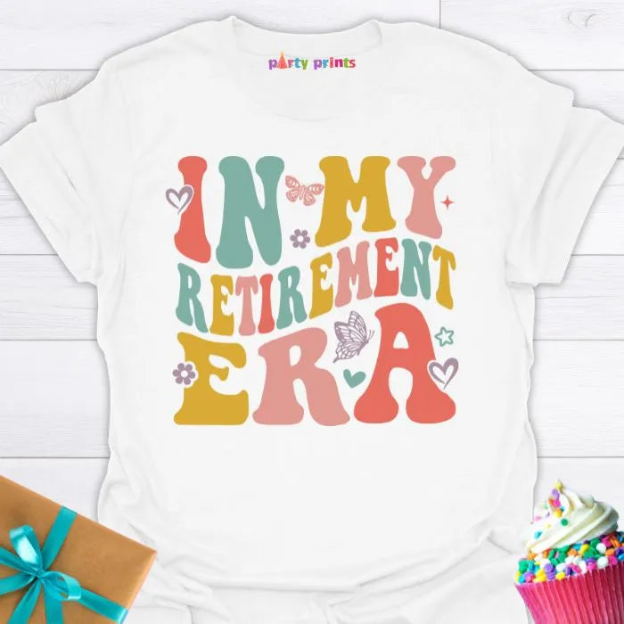 In My Retirement Era T-Shirt