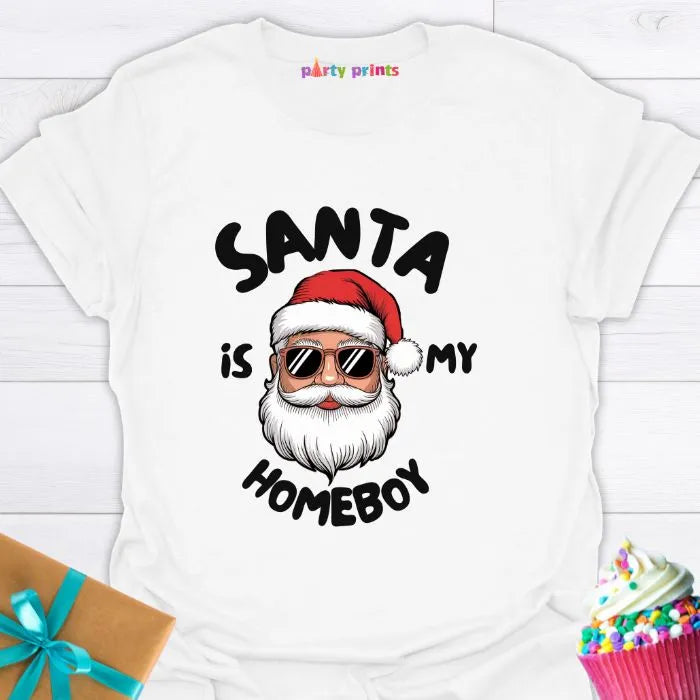 Santa is My Homeboy T-Shirt
