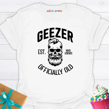 Geezer Officially Old T-Shirt