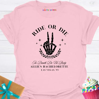 Ride or Die Personalized T-Shirt