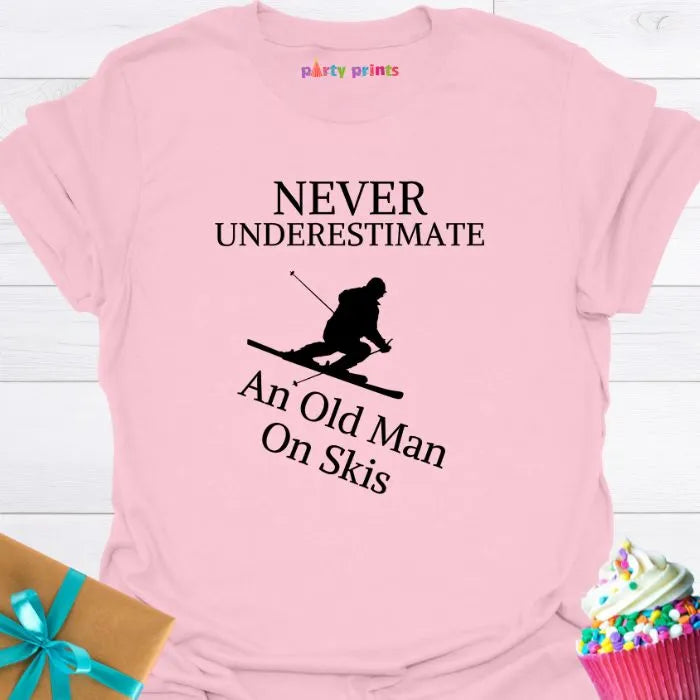 Never Underestimate an Old Man on Skis T-Shirt