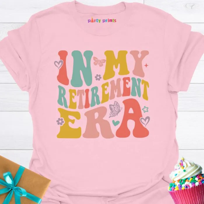 In My Retirement Era T-Shirt