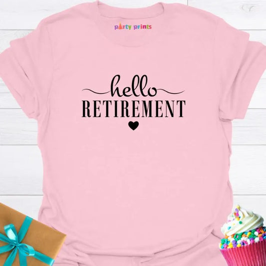 Hello Retirement Heart T-Shirt