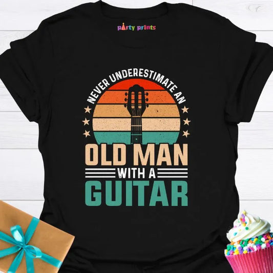 Never Underestimate an Old Man With a Guitar T-Shirt