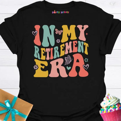 In My Retirement Era T-Shirt