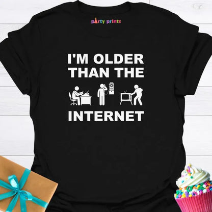 I'm Older Than the Internet T-Shirt