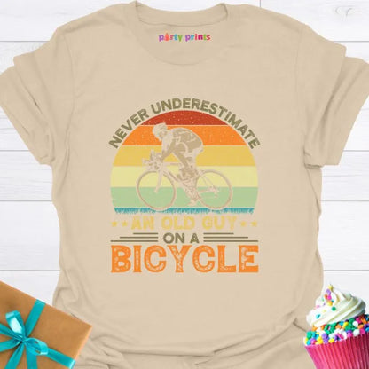 Never Underestimate an Old Guy on a Bicycle T-Shirt