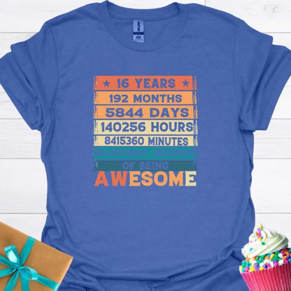 16 Years of Being Awesome T-shirt