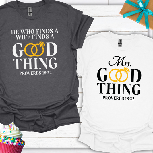 He Who Finds a Wife/Mrs. Good Thing T-shirt Bundle