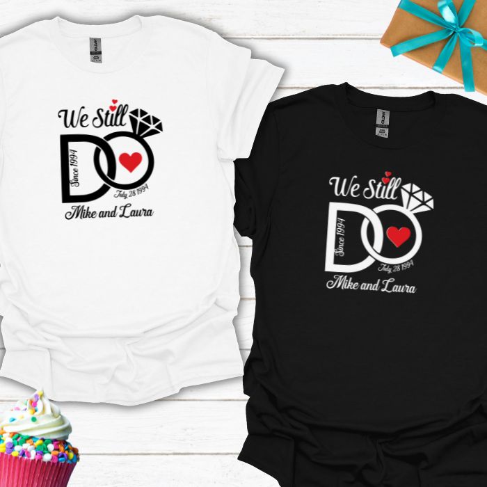 We Still Do Personalized Anniversary T-shirt Bundle